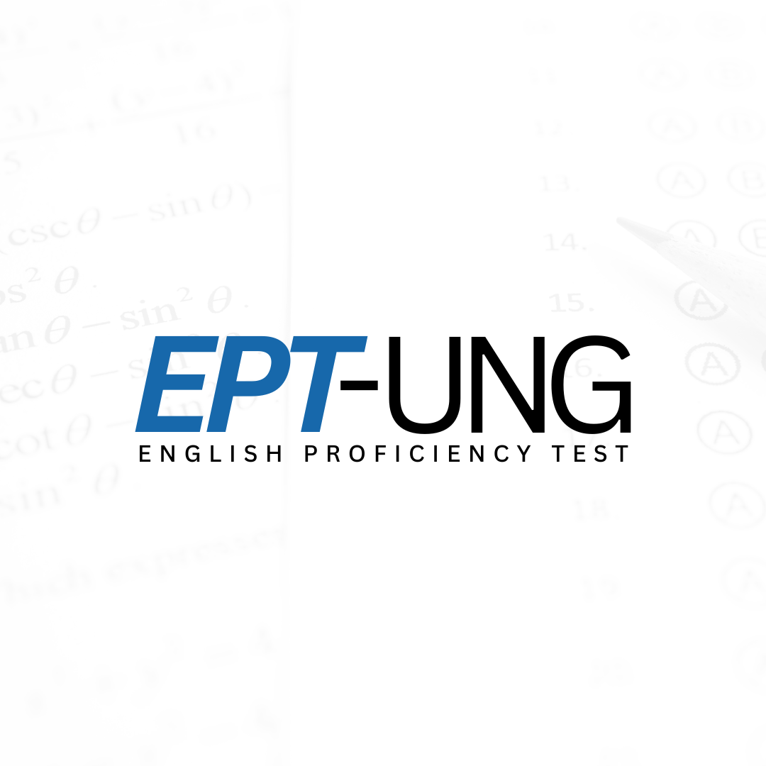 EPT (English Proficiency Test) of UNG