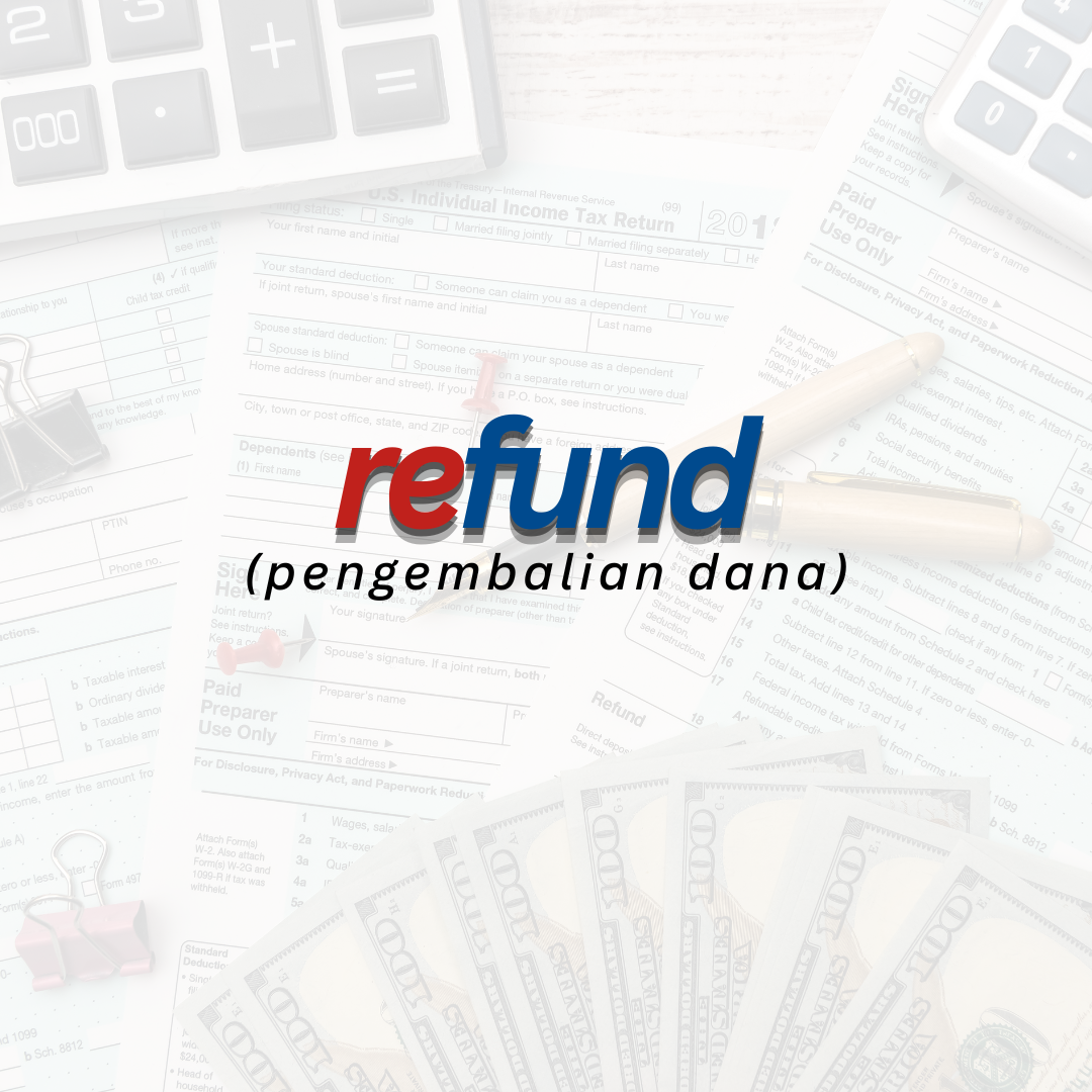 Refund (Pengembalian Dana)